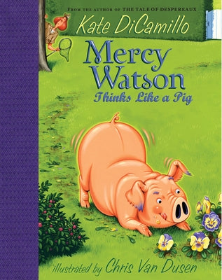 Book cover for Mercy Watson Thinks Like a Pig