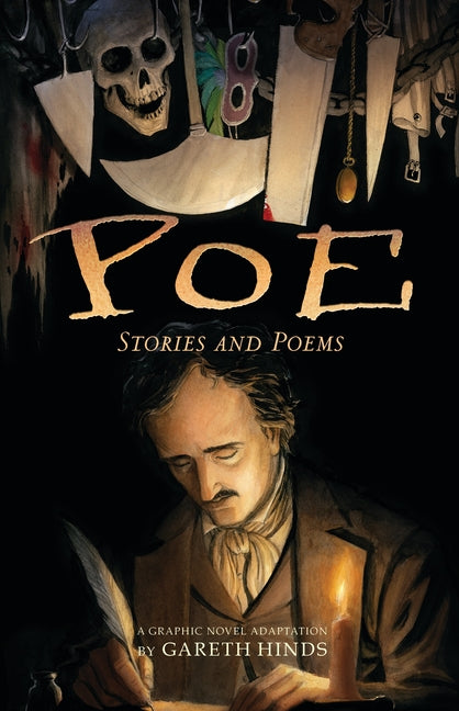 Book cover for Poe: Stories and Poems: A Graphic Novel Adaptation by Gareth Hinds