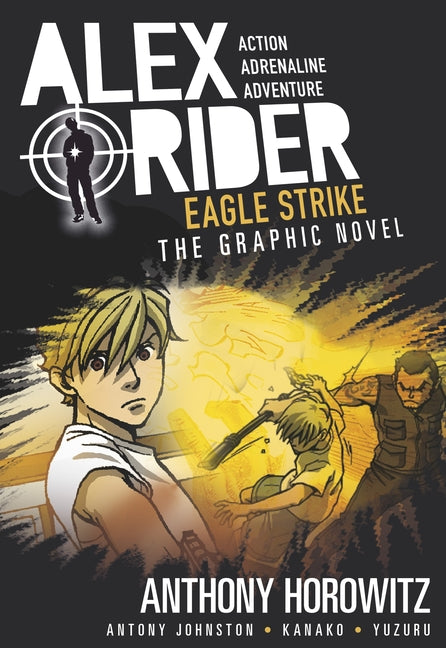 Book cover for Eagle Strike: An Alex Rider Graphic Novel