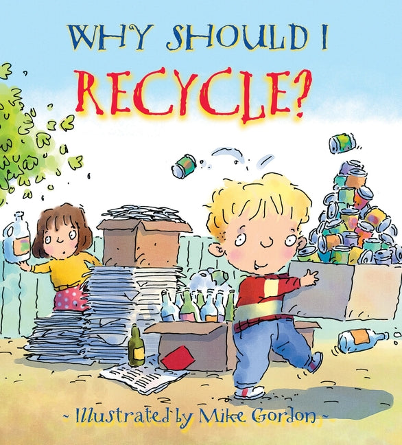 Book cover for Why Should I Recycle?