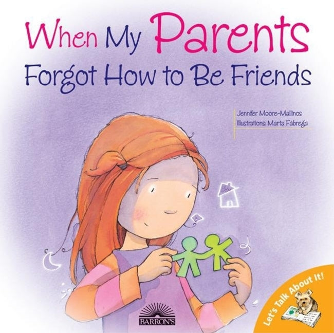 Book cover for When My Parents Forgot How to Be Friends