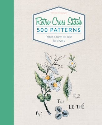 Book cover for Retro Cross Stitch: 500 Patterns, French Charm for Your Stitchwork