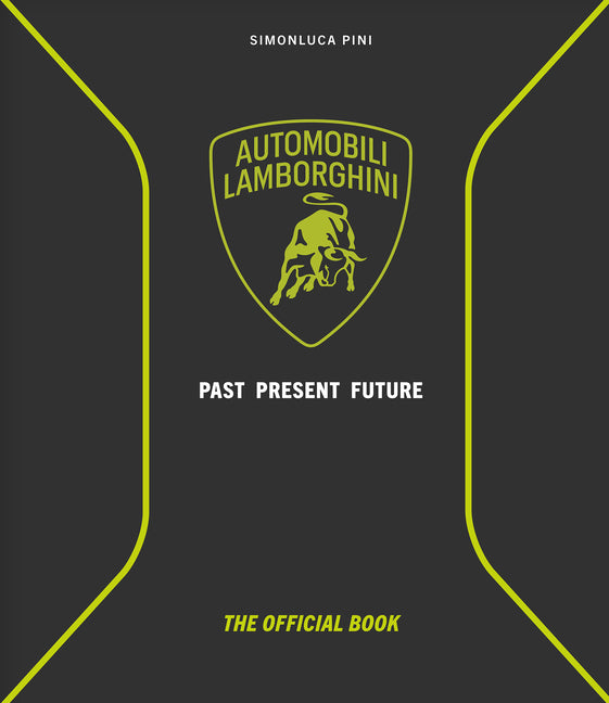 Book cover for Automobili Lamborghini: Past, Present, Future