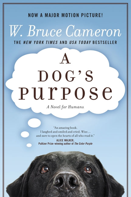 Book cover for A Dog's Purpose: A Novel for Humans