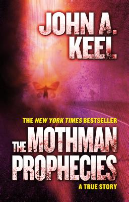 Book cover for The Mothman Prophecies: A True Story