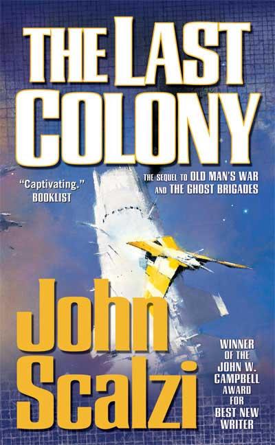 Book cover for The Last Colony