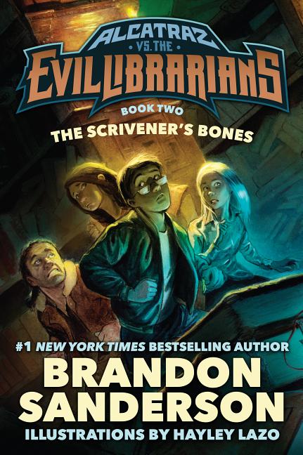 Book cover for The Scrivener's Bones: Alcatraz vs. the Evil Librarians