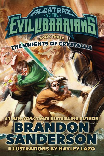 Book cover for The Knights of Crystallia: Alcatraz vs. the Evil Librarians