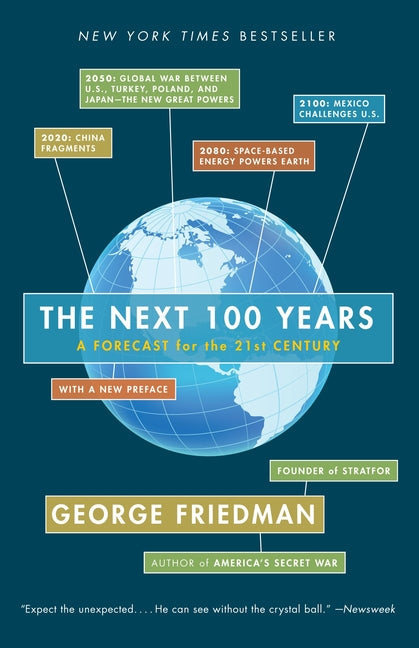 Book cover for Next 100 Years: A Forecast for the 21st Century