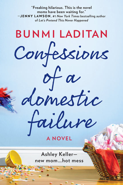 Book cover for Confessions of a Domestic Failure: A Humorous Book about a Not So Perfect Mom (Original)