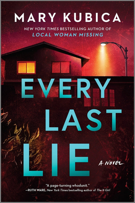 Book cover for Every Last Lie: A Thrilling Suspense Novel from the Author of Local Woman Missing