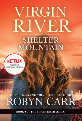 Book cover for Shelter Mountain: A Virgin River Novel