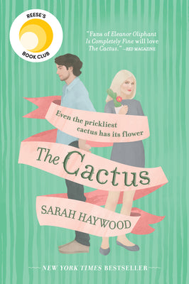 Book cover for The Cactus: A Reese's Book Club Pick