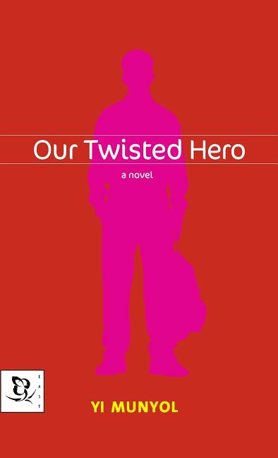 Book cover for Our Twisted Hero