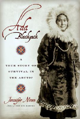 Book cover for Ada Blackjack: A True Story of Survival in the Arctic