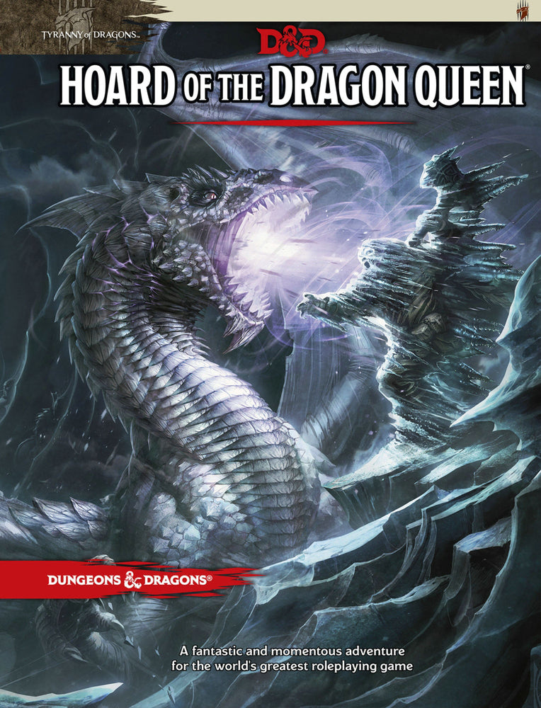 Book cover for Hoard of the Dragon Queen: Tyranny of Dragons