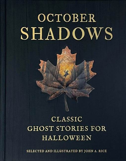 Book cover for October Shadows: Classic Ghost Stories for Halloween (Deluxe Illustrated Horror Anthology)