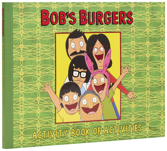 Book cover for Bob's Burgers (Tm) Activity Book of Activities