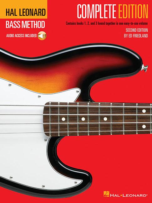 Book cover for Hal Leonard Bass Method - Complete Edition: Books 1, 2 and 3 Bound Together in One Easy-To-Use Volume! (Bk/Online Audio) [With Compact Disc]