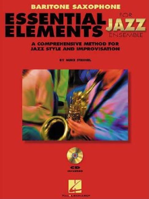 Book cover for Essential Elements for Jazz Ensemble a Comprehensive Method for Jazz Style and Improvisation