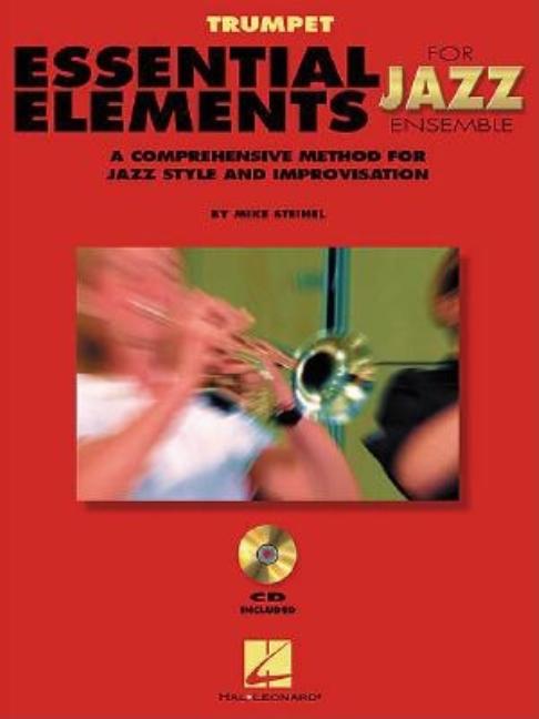 Book cover for Essential Elements for Jazz Ensemble a Comprehensive Method for Jazz Style and Improvisation