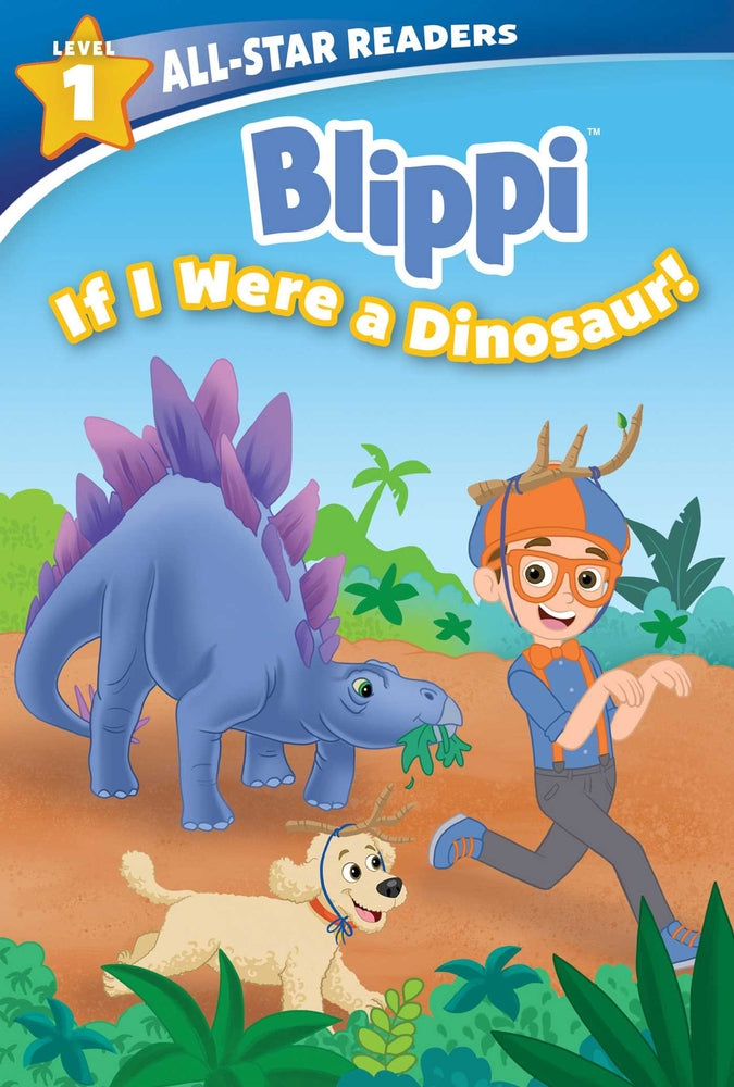 Book cover for Blippi: If I Were a Dinosaur, Level 1 (Library Binding)