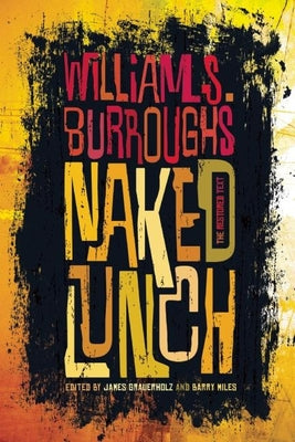 Book cover for Naked Lunch: The Restored Text