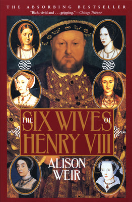 Book cover for The Six Wives of Henry VIII