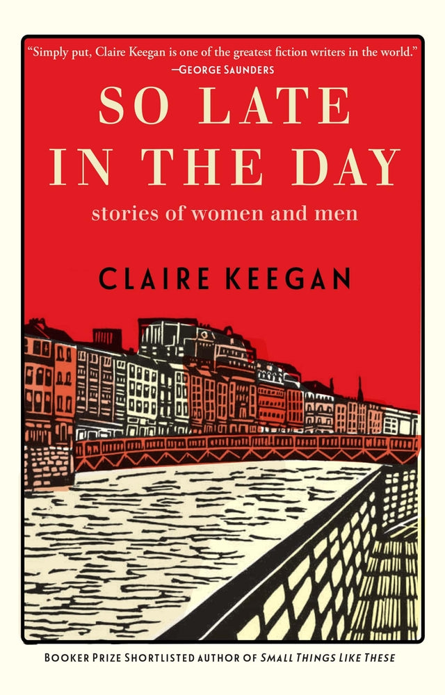 Book cover for So Late in the Day: Stories of Women and Men