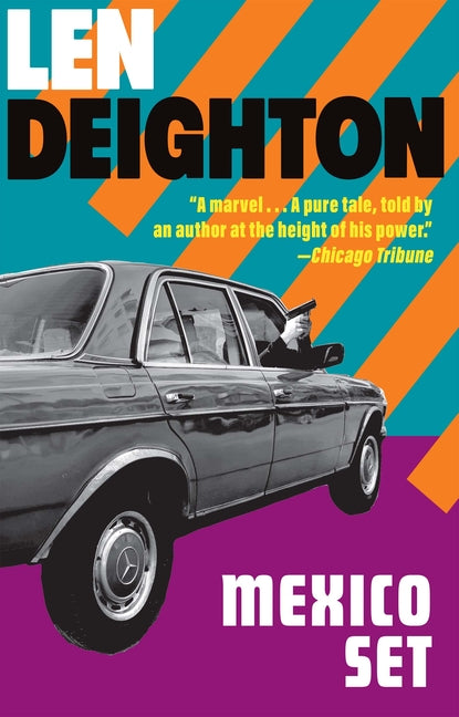 Book cover for Mexico Set: A Bernard Samson Novel
