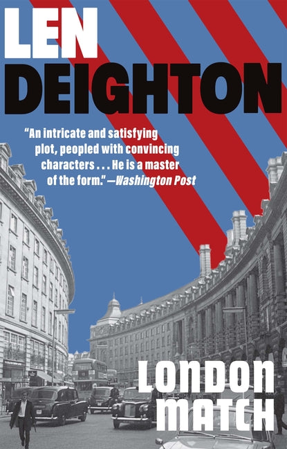 Book cover for London Match: A Bernard Samson Novel