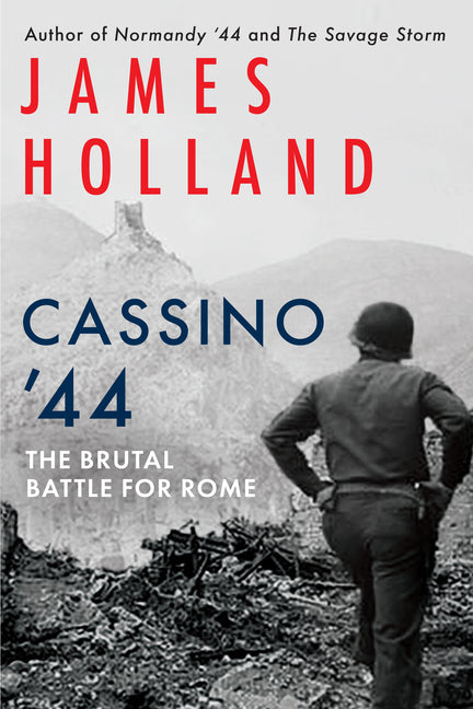 Book cover for Cassino '44: The Brutal Battle for Rome