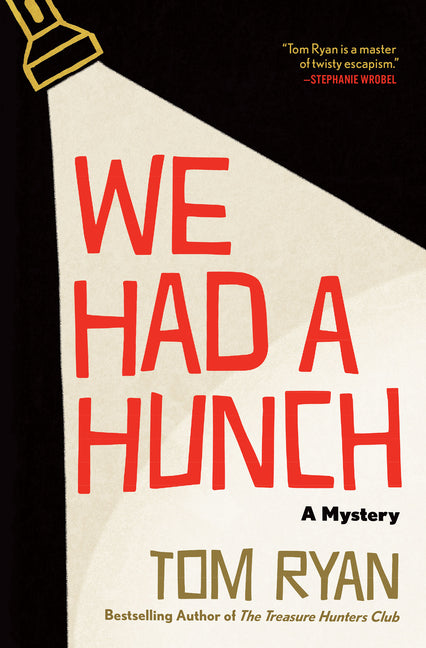 Book cover for We Had a Hunch: A Mystery