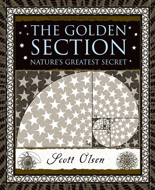 Book cover for The Golden Section: Nature's Greatest Secret