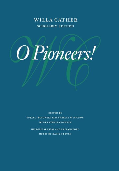 Book cover for O Pioneers! (Scholarly)