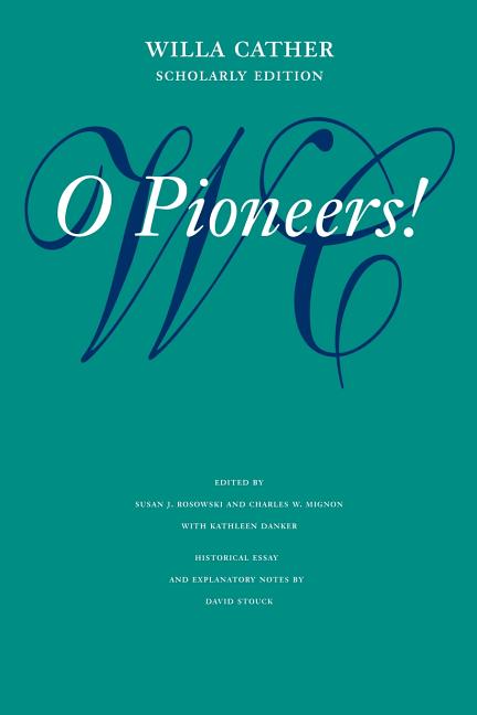 Book cover for O Pioneers! (Scholarly)