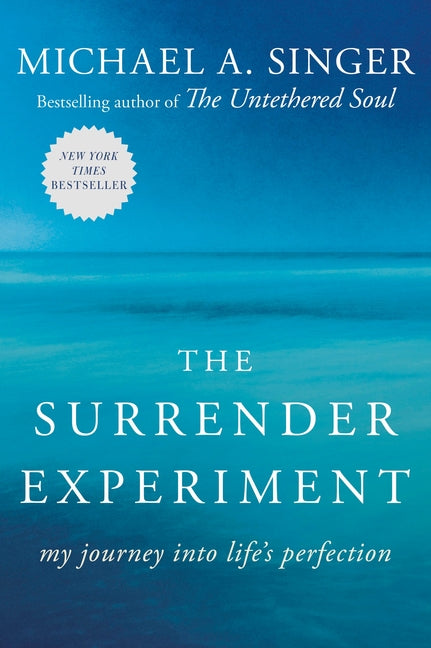 Book cover for The Surrender Experiment: My Journey Into Life's Perfection