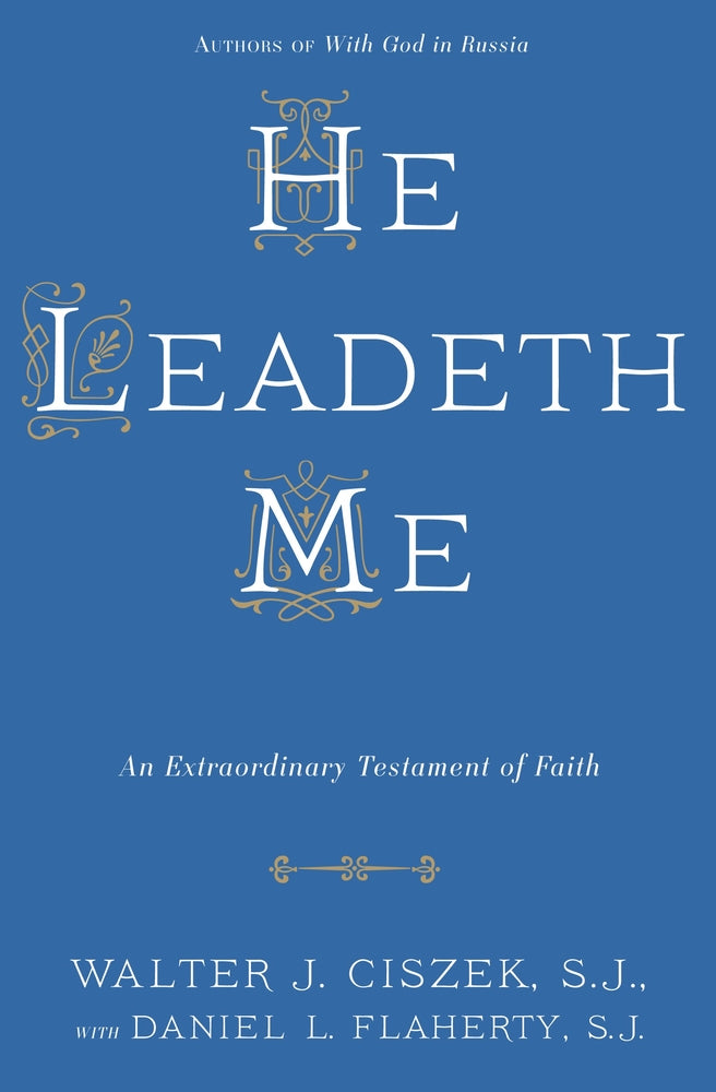 Book cover for He Leadeth Me: An Extraordinary Testament of Faith