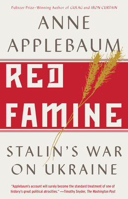 Book cover for Red Famine: Stalin's War on Ukraine