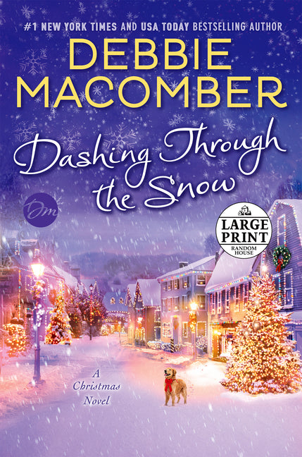 Book cover for Dashing Through the Snow: A Christmas Novel
