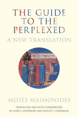 Book cover for The Guide to the Perplexed: A New Translation