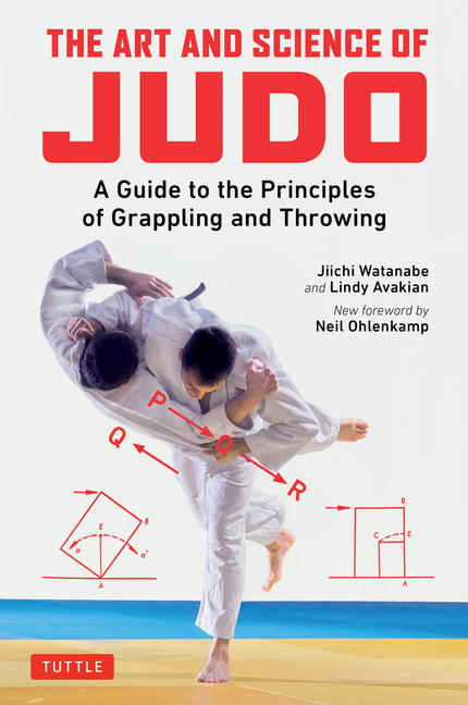 Book cover for Art and Science of Judo: A Guide to the Principles of Grappling and Throwing
