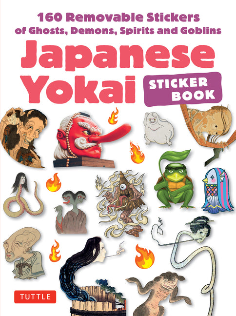 Book cover for Japanese Yokai Sticker Book: 160 Removable Stickers of Ghosts, Demons, Monsters, Spirits and Goblins