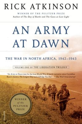 Book cover for An Army at Dawn: The War in North Africa, 1942-1943