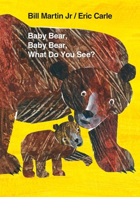 Book cover for Baby Bear, Baby Bear, What Do You See?