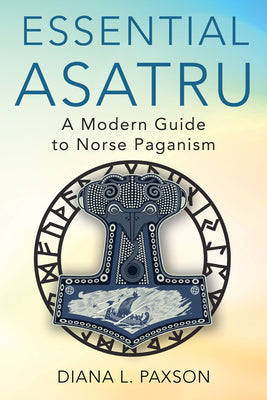 Book cover for Essential Asatru: A Modern Guide to Norse Paganism