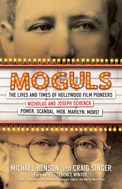 Book cover for Moguls: The Lives and Times of Hollywood Film Pioneers Nicholas and Joseph Schenck