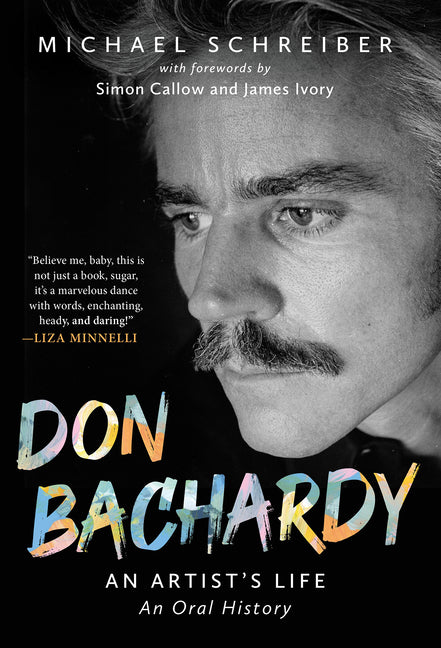 Book cover for Don Bachardy: An Artist's Life