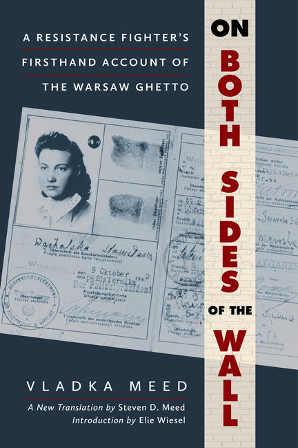 Book cover for On Both Sides of the Wall: A Resistance Fighter's Firsthand Account of the Warsaw Ghetto
