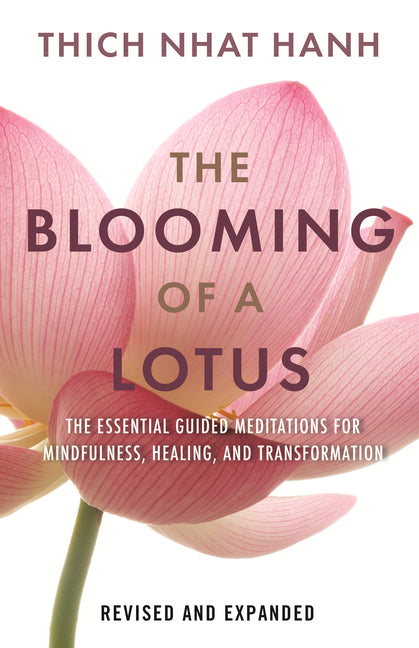 Book cover for Blooming of a Lotus: Essential Guided Meditations for Mindfulness, Healing, and Transformation